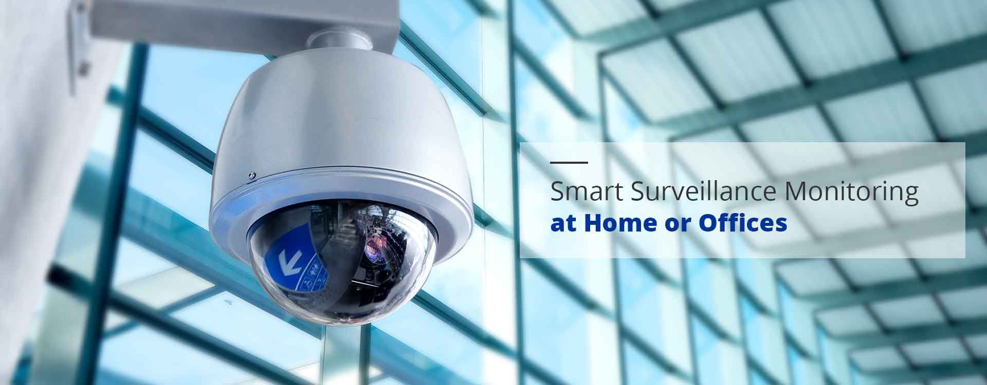 Smart Surveillance Monitoring at Home or Offices