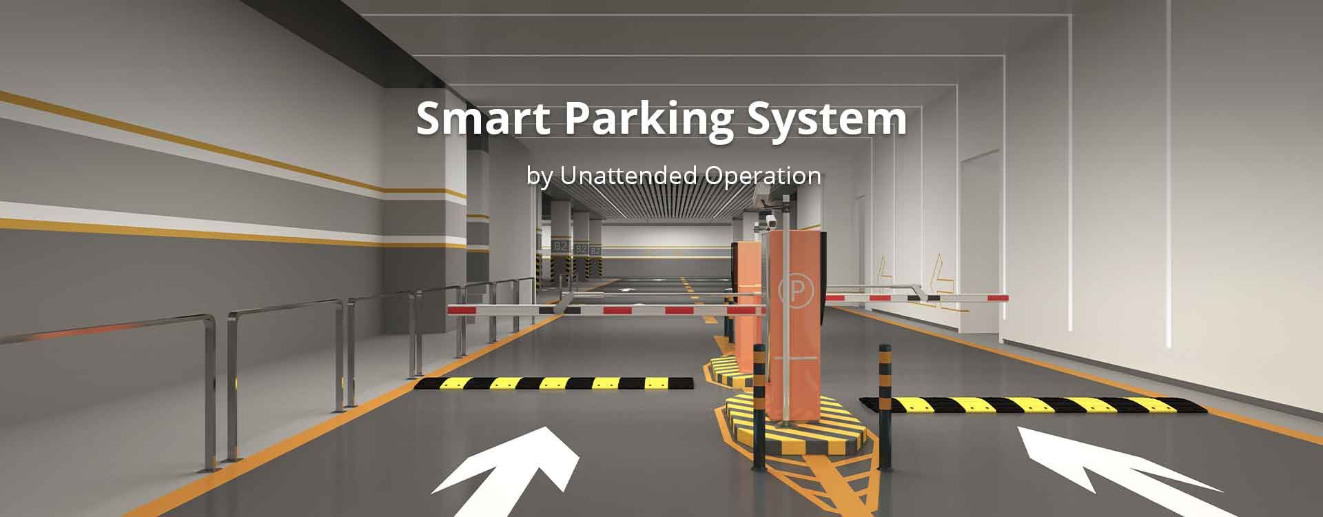 Smart Parking System by Unattended Operation
